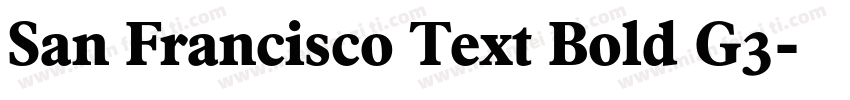 San Francisco Text Bold G3字体转换
